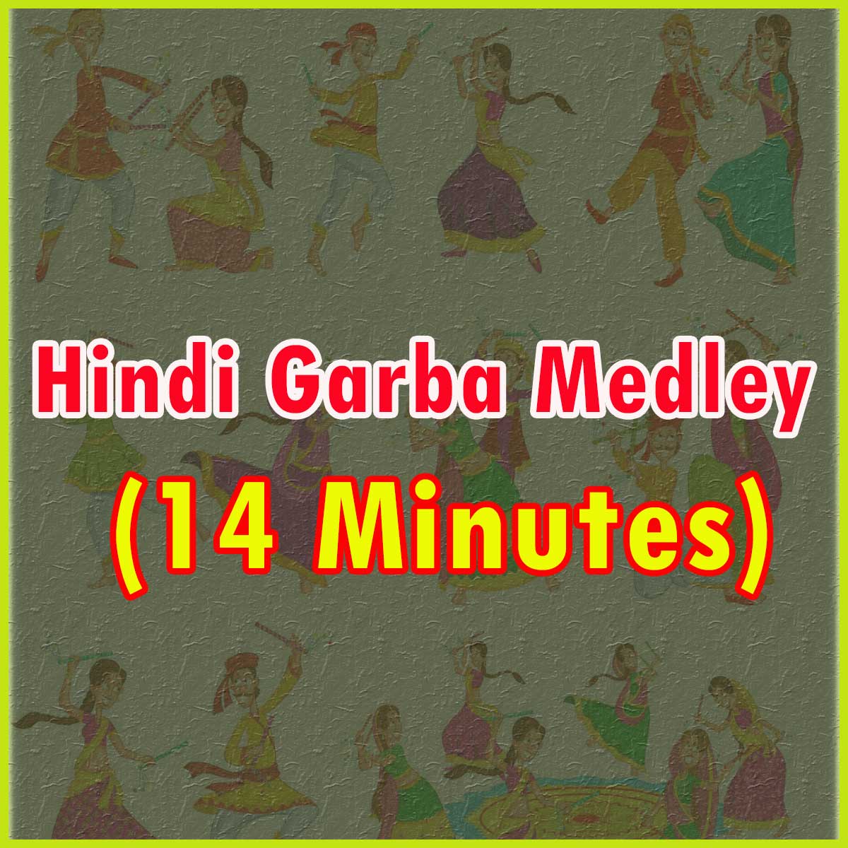 Hindi Garba Medley (14 Minutes) Karaoke Hindi Garba Medley Karaoke