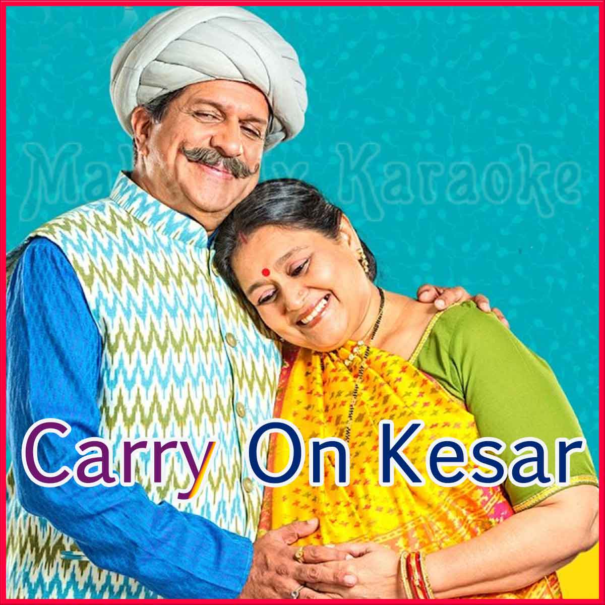 Kalja No Katko Karaoke Carry On Kesar Karaoke