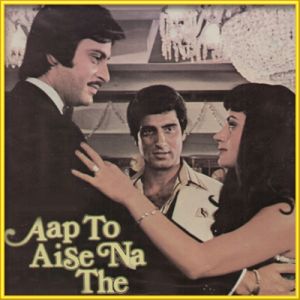 Tu Iss Tarah Se - Aap toh aise na the