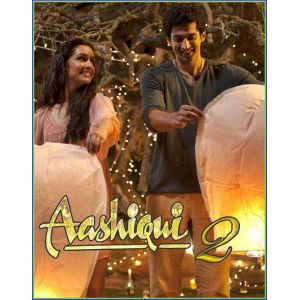 Meri Aashiqui - Aashiqui 2 (MP3 and Video Karaoke Format)