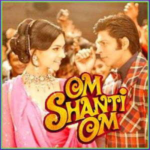 Deewangi Deewangi - Om Shanti Om
