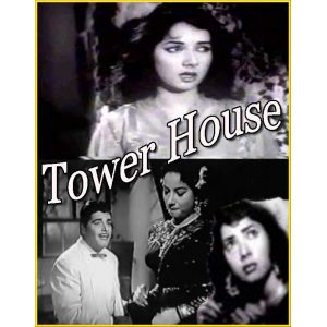 Ae Mere Dil - E - Nadan - Tower House (MP3 and Video Karaoke Format)