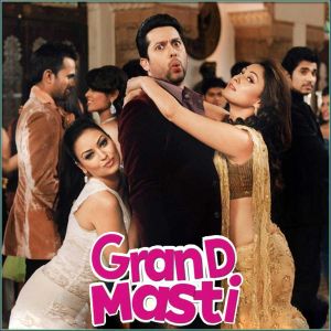 Grand Masti  - Grand Masti (MP3 Format)