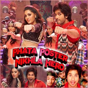 Dhating Naach - Phata Poster Nikla Hero (MP3 Format)