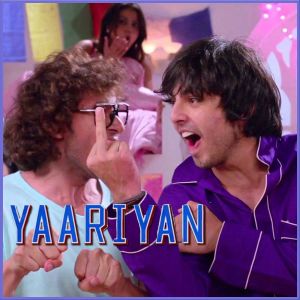 ABCD - Yaariyan (MP3 And Video Karaoke Format)