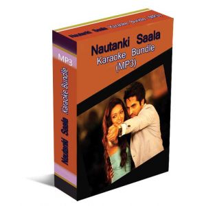 Nautanki Saala Bundle (MP3 Format)