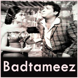 Dil Ko Na Mere Tadpao - Badtameez (MP3 And Video Karaoke Format)