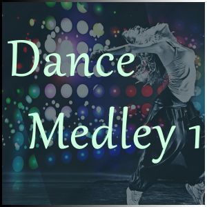 Dance Medley (Part-1)