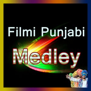 Filmi Punjabi Medley