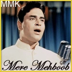 Mere Mehboob Tujhe - Mere Mehboob (MP3 and Video Karaoke Format)