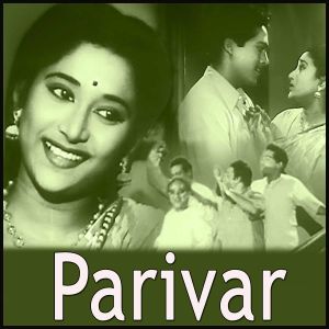 Ja Tose Nahin - Parivar