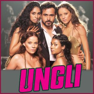 Ungli Pe Nachalein - Ungli (MP3 Format)