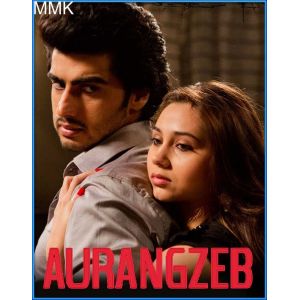 Barbaadi  -  Aurangzeb (MP3 and Video-Karaoke Format)