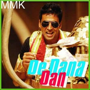 Paisa - De Dana Dan (MP3 and Video Karaoke Format)