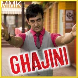 Behka - Ghajini (MP3 and Video Karaoke Format)