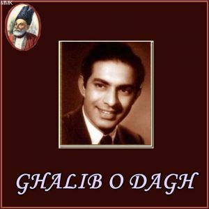 Dil Hi To Hai - Ghalib O Dagh (MP3 And Video-Karaoke Format)