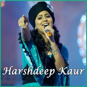 Allah Hoo - Harshdeep Kaur (MP3 And Video-Karaoke Format)