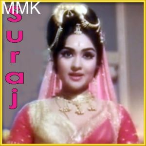 Dekho Mera Dil Machal Gaya - Suraj (MP3 and Video-Karaoke Format)