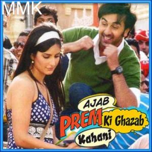Prem Ki Naiyya - Ajab Prem Ki Gajab Kahani (MP3 and Video Karaoke Format)
