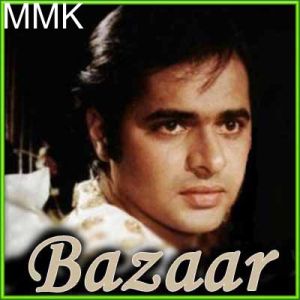 Dekh Lo Aaj Humko Jee Bhar Ke - Baazaar (MP3 and Video-Karaoke Format)