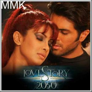 Sach Kehna - Love Story 2050
