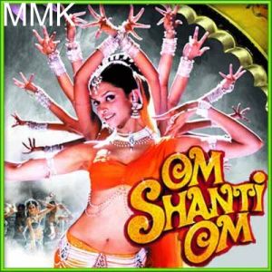 Dhoom Tana- Om Shanti Om (MP3 and Video Karaoke Format)