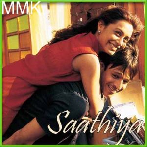 Chupke Se - Saathiya (MP3 and Video Karaoke Format)