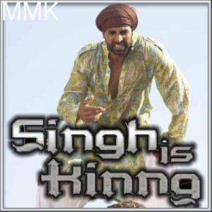 Bhootni Ke - Singh is king (MP3 and Video Karaoke Format)