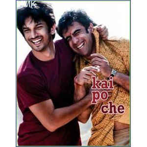 Shubh Aarambh - Kai Po Chhe (MP3 and Video Karaoke Format)