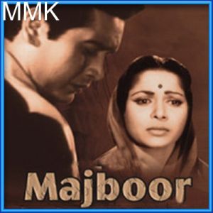 Ye Baat Hoti Hai Paida Janab - Majboor (MP3 and Video-Karaoke  Format)