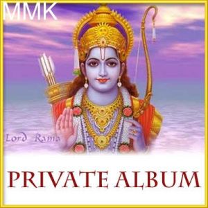 Shri Ram Chandra - Private Album (MP3 and Video Karaoke Format)