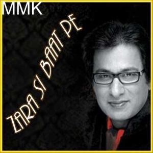 Kya Milega Kisiko Kisise - Zara Si Baat Pe