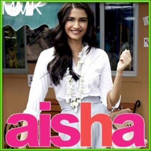 Suno Aisha - Aisha