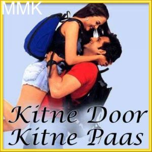 Humko Mohabbat Dhoond Rahi Thi - Kitne Door Kitne Paas (MP3 and Video Karaoke Format)