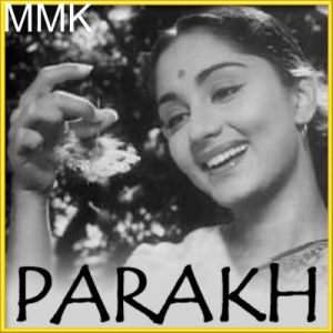 Kehte Rakhi Ke Ye Dhage - Parakh (MP3 Format)