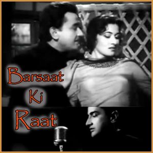 Zindagi Bhar Nahi Bhoolegi Woh Barsat Ki Raat - Barsaat Ki Raat (MP3 and Video Karaoke Format)
