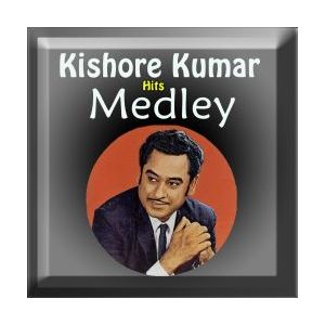 Kishore Kumar Medley