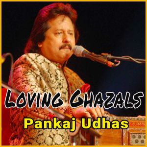 Kabhi Dosti Kahenge - Loving Ghazals - Pankaj Udhas