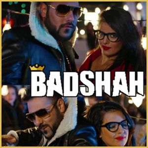 DJ Wale Babu - Badshah