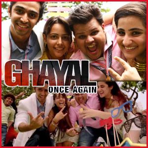 Lapak Jhapak - Ghayal Once Again