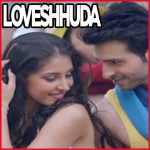 Dono Ke Dono - LoveShhuda
