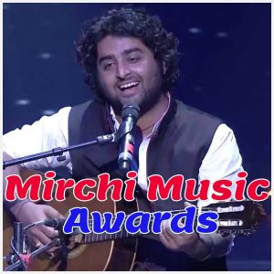Arijit Singh Medley - Mirchi Music Awards