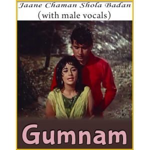Jaane Chaman Shola Badan (With Male Vocals)