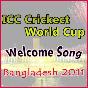 O Prithibi  - ICC Crickect World Cup - Bangladesh 2011 Welcome Song