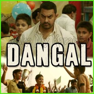 Dhaakad - Dangal