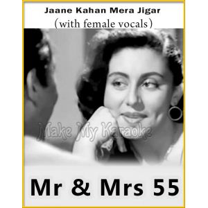 Jaane Kahan Mera Jigar (With Female Vocals)