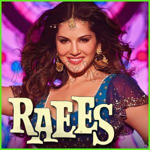 Laila Main Laila - Raees