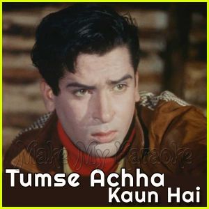 Kis Kisko Pyaar Karun - Tumse Achha Kaun Hai