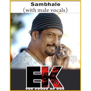 Sambhale (With Male Vocals) - Ek - The Power of One