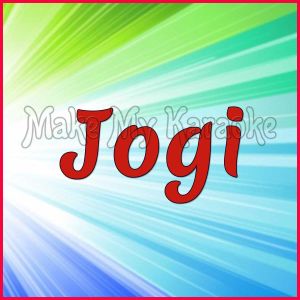 Chhado Saanu Jaan Deo  - Jogi
